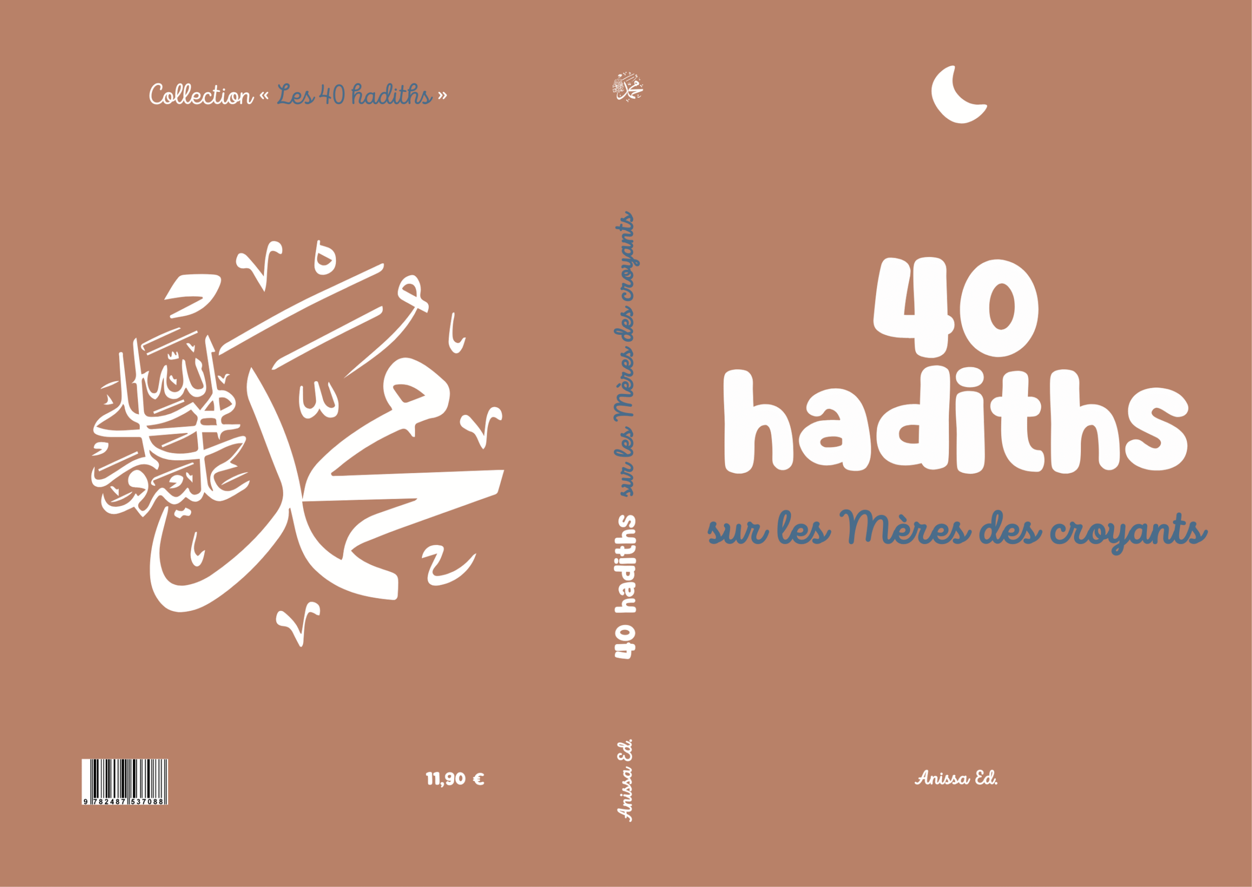 40 hadiths sur les Mères des croyants (avec commentaires) - Anissa – Image 2