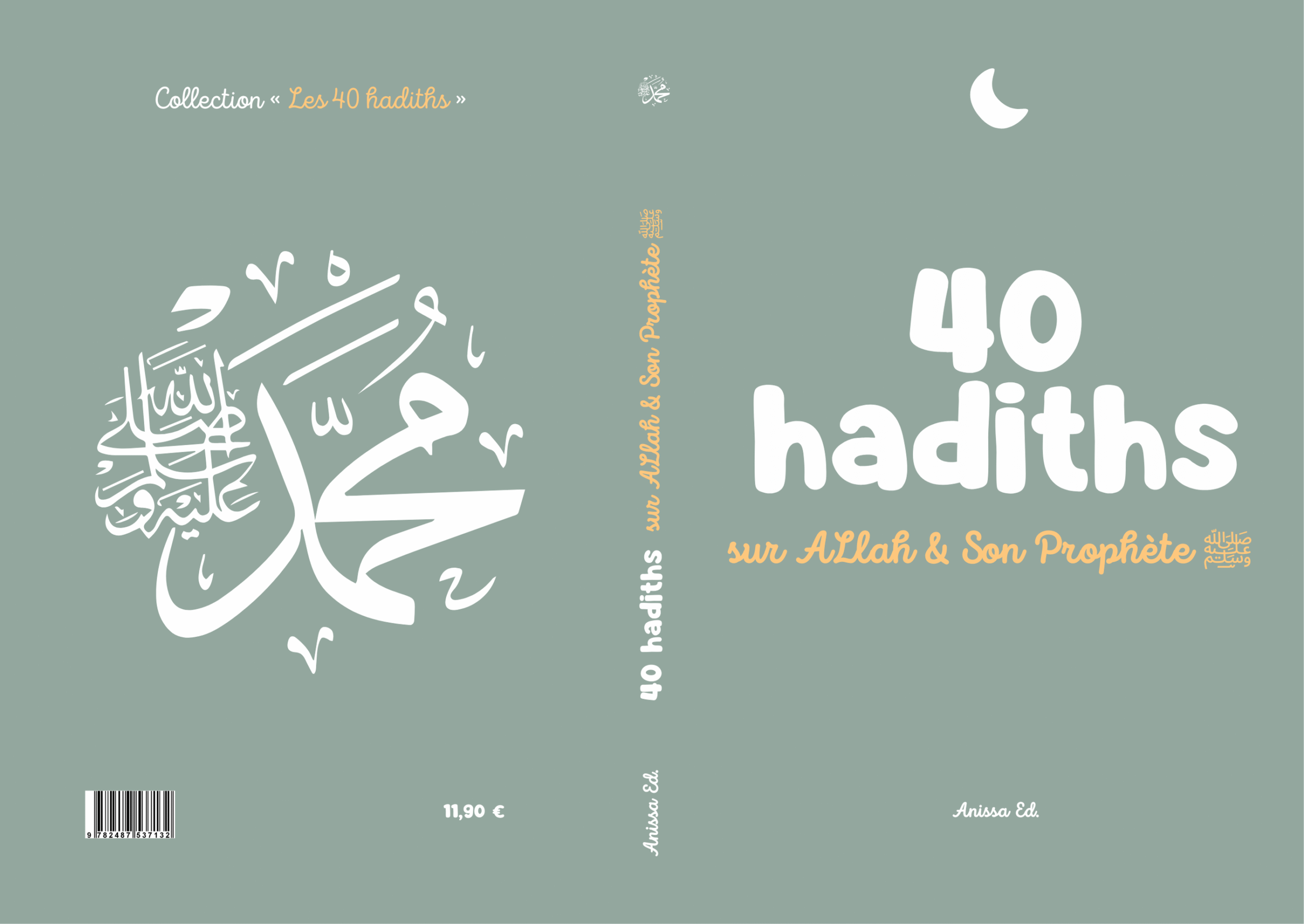 40 hadiths sur ALlāh & Son Prophète ﷺ (avec commentaires) - Anissa – Image 2