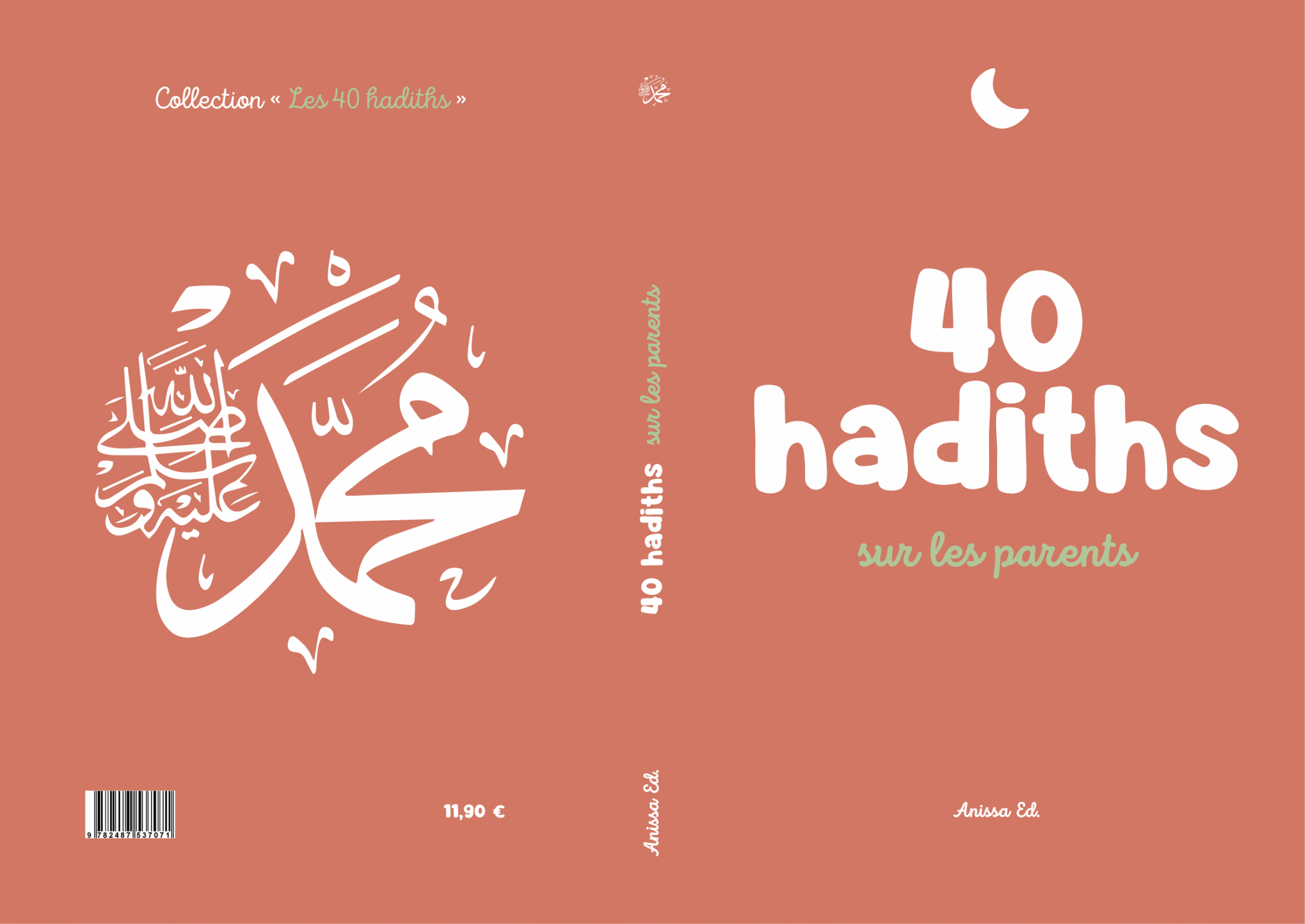 40 hadiths sur les parents (avec commentaires) - Anissa – Image 2