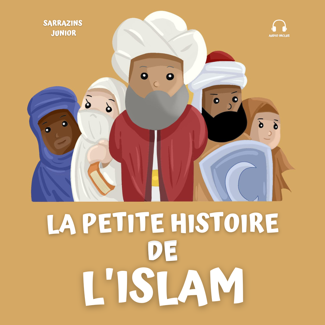 La petite histoire de l'Islam - Renaud & Rym K. - Sarrazins